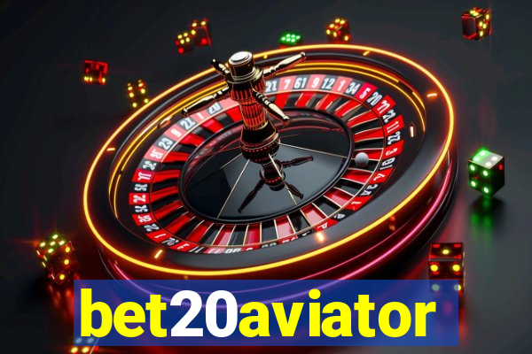 bet20aviator