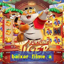 baixar filme a bela e a fera