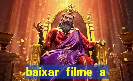 baixar filme a bela e a fera