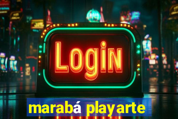 marabá playarte