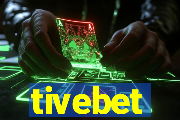 tivebet