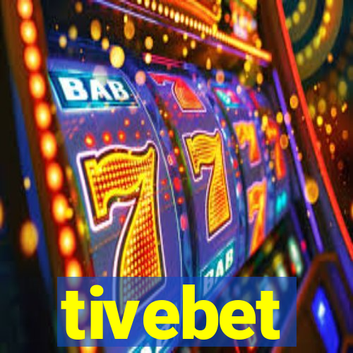 tivebet