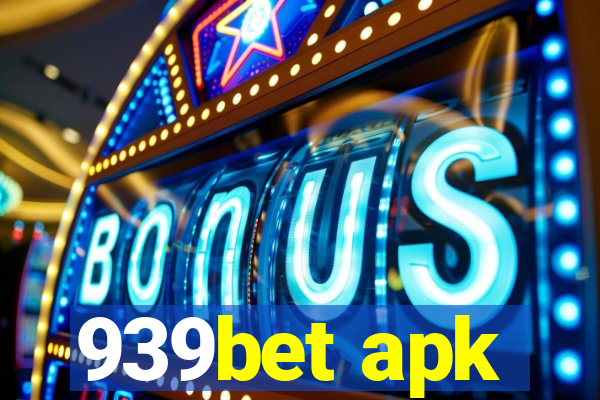 939bet apk