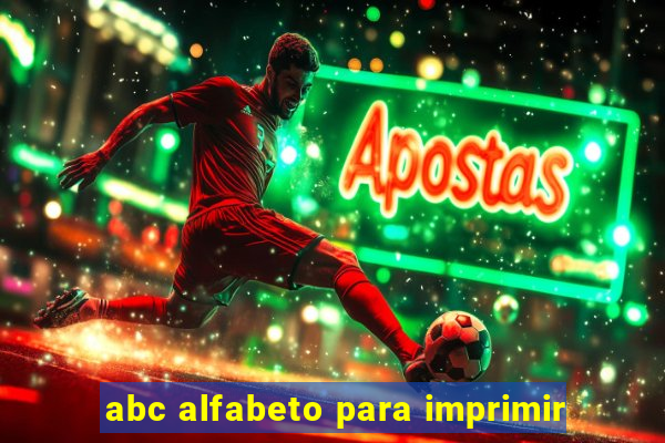 abc alfabeto para imprimir