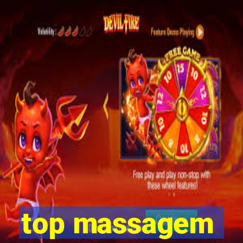 top massagem