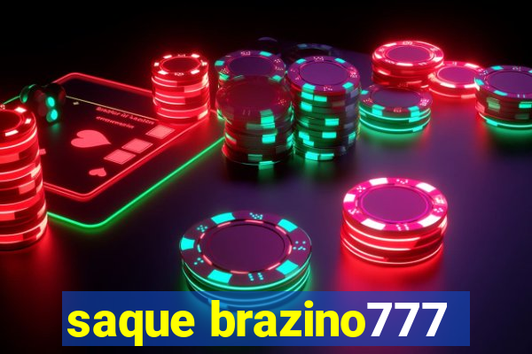 saque brazino777