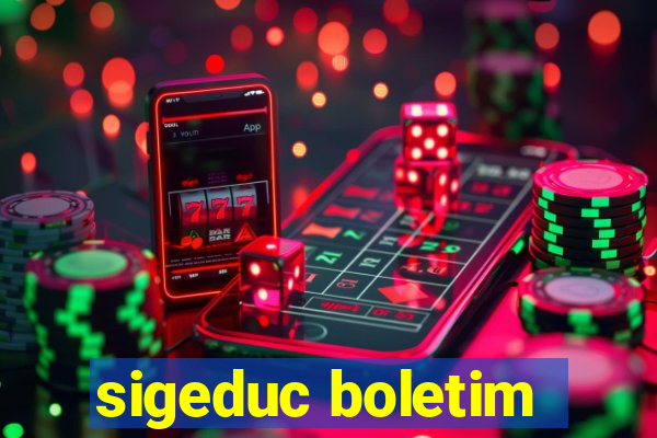 sigeduc boletim