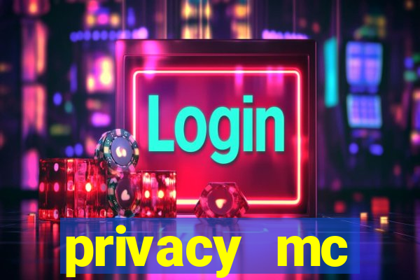 privacy mc pipoquinha gratis