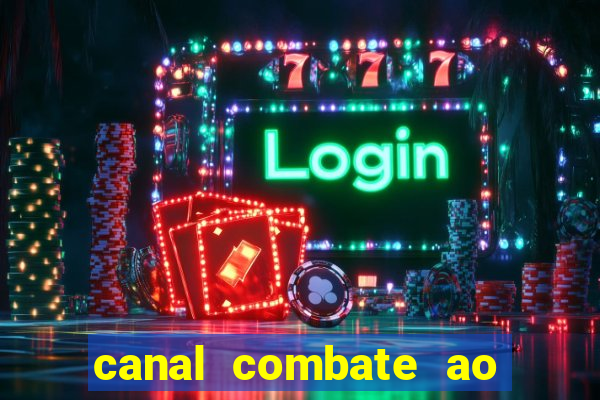 canal combate ao vivo multi canais