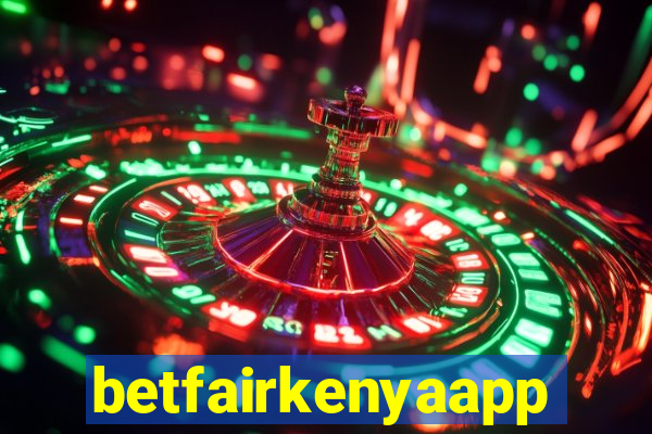 betfairkenyaapp