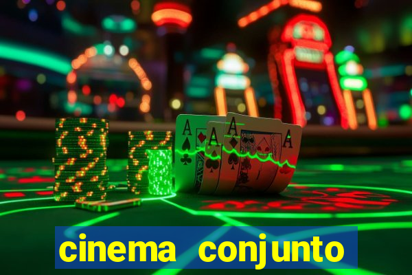 cinema conjunto nacional brasilia