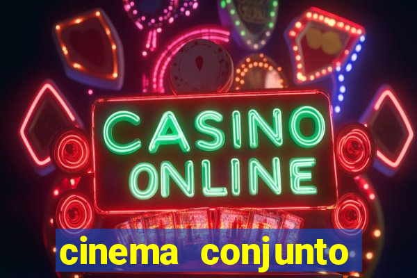 cinema conjunto nacional brasilia