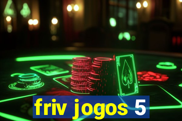 friv jogos 5