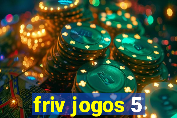 friv jogos 5