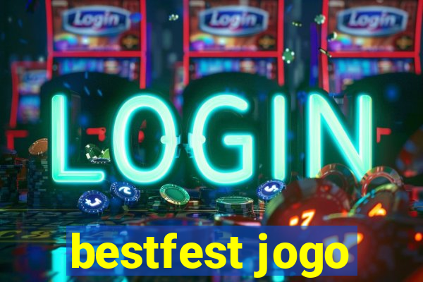 bestfest jogo