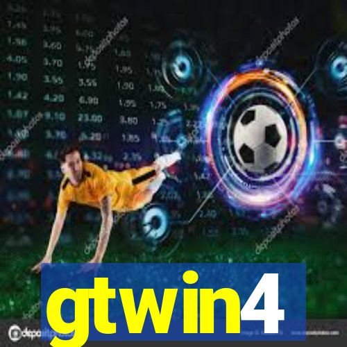 gtwin4