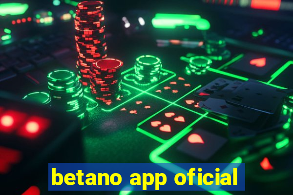 betano app oficial