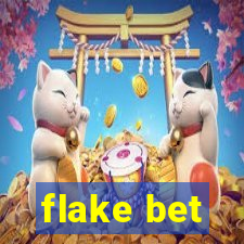 flake bet