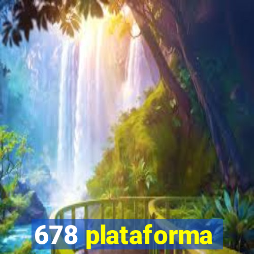 678 plataforma