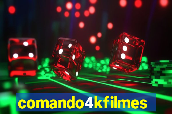 comando4kfilmes.com