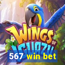 567 win bet