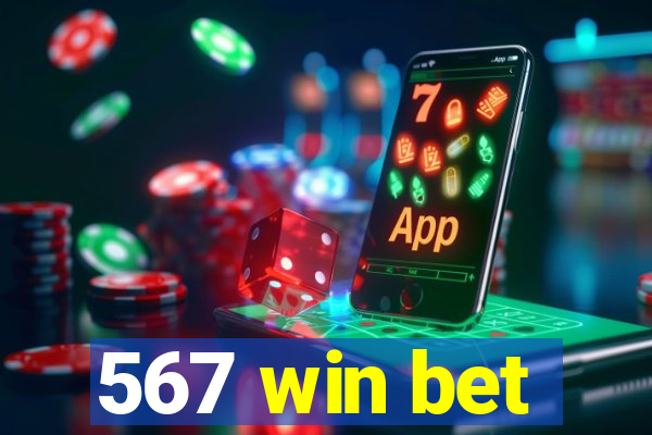 567 win bet