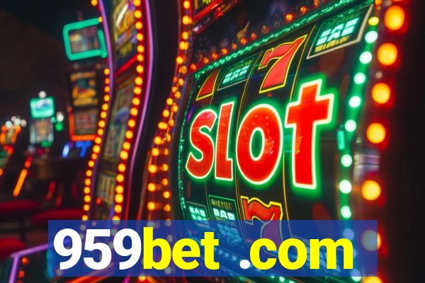 959bet .com