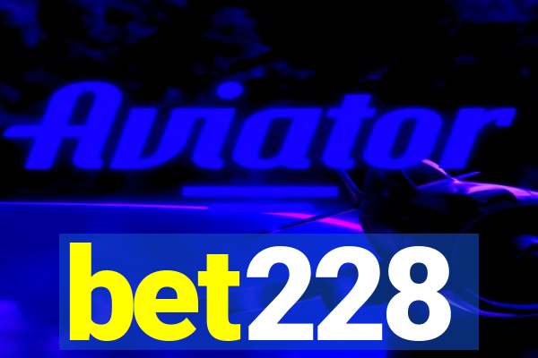 bet228