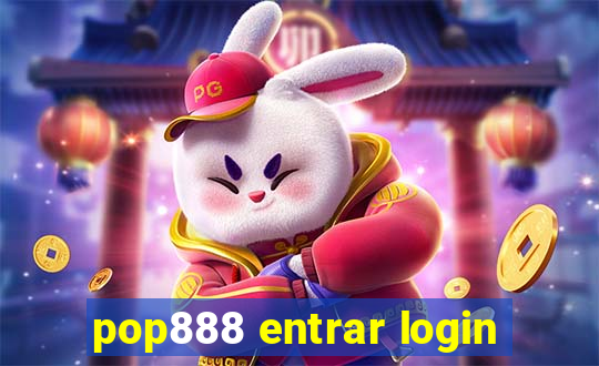 pop888 entrar login