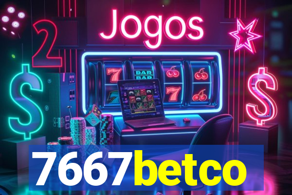 7667betco