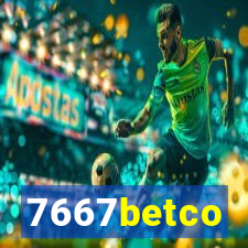 7667betco