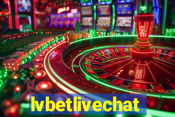 lvbetlivechat