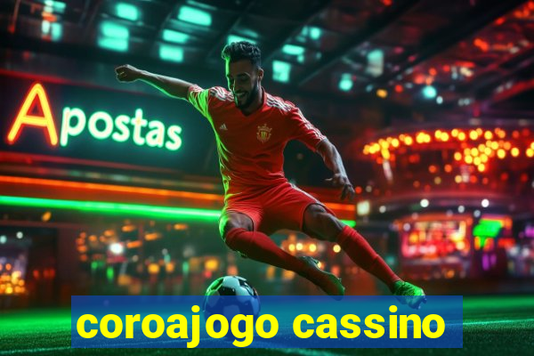 coroajogo cassino