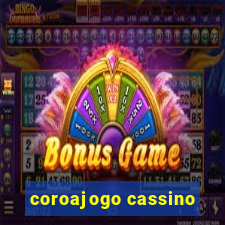 coroajogo cassino