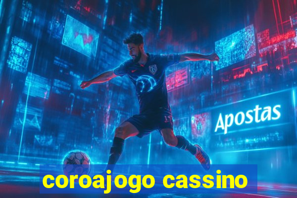 coroajogo cassino