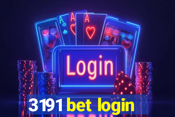 3191 bet login