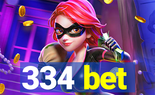 334 bet