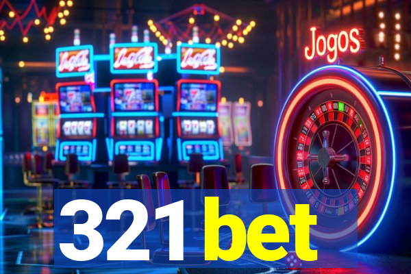 321 bet