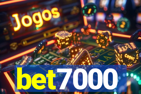 bet7000