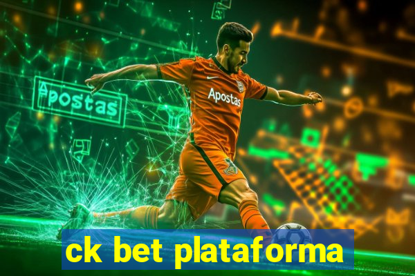 ck bet plataforma