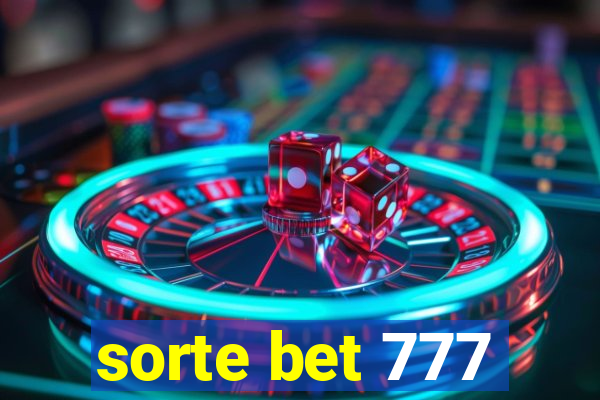 sorte bet 777