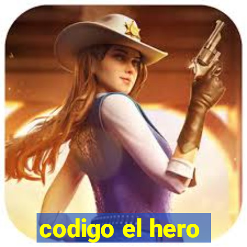 codigo el hero