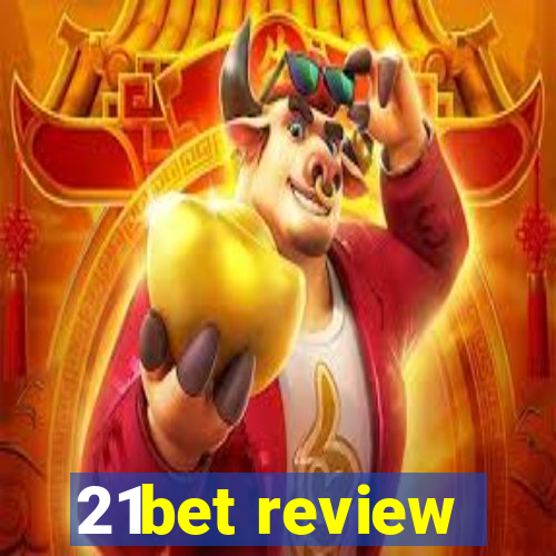 21bet review