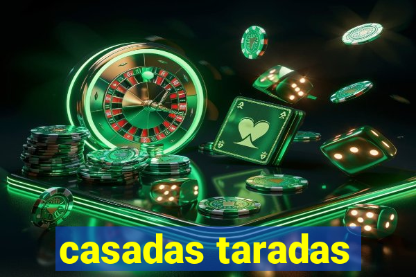 casadas taradas