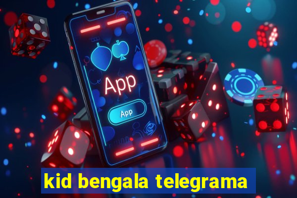 kid bengala telegrama