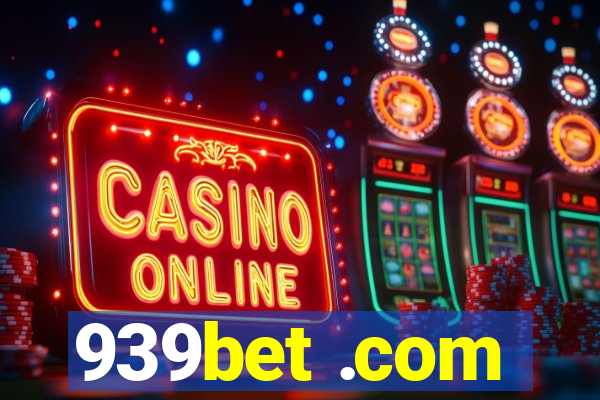 939bet .com