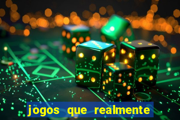 jogos que realmente pagam sem precisar depositar dinheiro