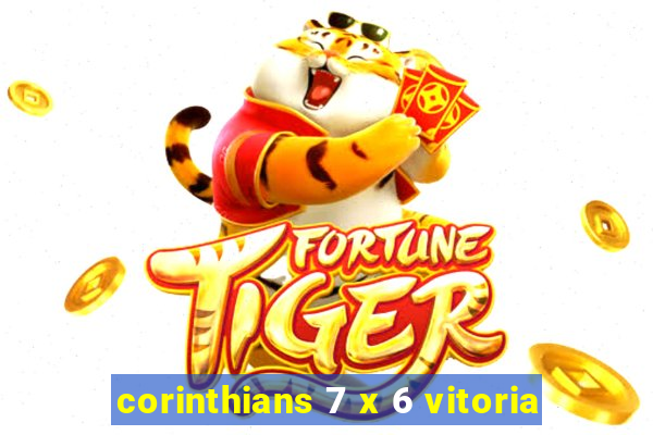 corinthians 7 x 6 vitoria