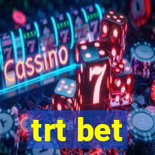 trt bet