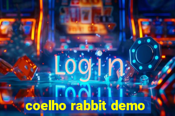 coelho rabbit demo